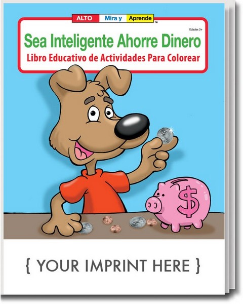 CS1425 Be Smart, Save Money Coloring and Activity BOOK with Custom Imp